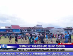 Berita Video : Semarak HUT RI ke-80 di Baras Dipadati Penonton, Panitia : Peserta Lomba Membludak, Penonton Ramai