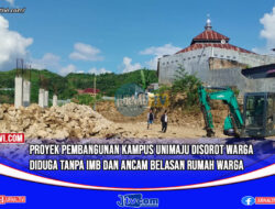 Proyek Pembangunan Kampus Unimaju Disorot Warga Diduga Tanpa IMB dan Ancam Belasan rumah Warga