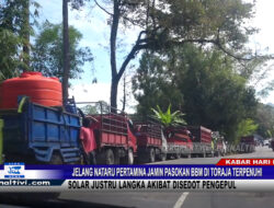 Berita Video : Jelang Nataru Pertamina Jamin Pasokan BBM di Toraja Terpenuhi, Solar Justru Langka Akibat Disedot Pengepul