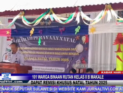 Berita Video : 101 Warga Binaan Rutan Kelas II B Makale Dapat Remisi Khusus Natal Tahun 2025