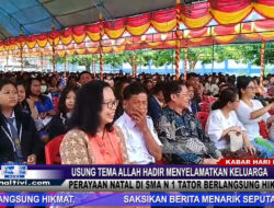 Berita Video : Usung Tema Allah Hadir Menyelamatkan Keluarga, Perayaan Natal di SMA N 1 Tator Berlangsung Hikmat