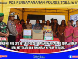 Kunjungi Pos Ops Ketupat 2026, Bhayangkari Cabang Toraja Utara Beri Motovasi dan Bingkisan Kepada Petugas