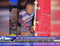 Berita Video : Gara-Gara Tak Disiapkan Makan, Seorang Anak di Tana Toraja Nekat Bacok Ibu Kandungnya, Hingga Kritis