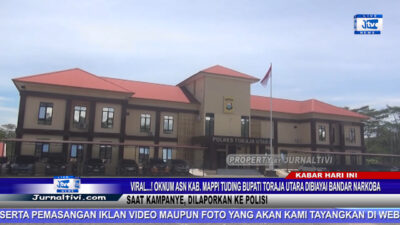 Berita Video : Viral…! Oknum ASN Kab. Mappi Tuding Bupati Toraja Utara Dibiayai Bandar Narkoba Saat Pilkada, Dilaporkan ke Polisi