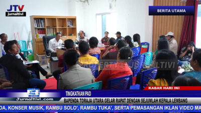 Berita Video : Tingkatkan PAD, Bapenda Toraja Utara Gelar Rapat Dengan Sejumlah Kepala Lembang