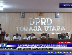 Berita Video : Rapat Paripurna LKPJ Bupati Toraja Utara Tahun Anggaran 2025, DPRD Lahirkan Sejumlah Rekomendasi