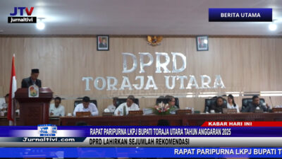 Berita Video : Rapat Paripurna LKPJ Bupati Toraja Utara Tahun Anggaran 2025, DPRD Lahirkan Sejumlah Rekomendasi