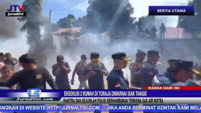 Berita Video : Eksekusi 2 Rumah di Toraja Diwarnai Isak Tangis, Panitra dan Sejumlah Polisi Berhamburan Terkena Gas Air Matra