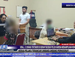 Berita Video : Viral…! 2 Orang di Sidrap Diciduk Polisi Karena Menampilkan Konten Asusila Saat Live Streaming Tiktok