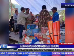 Berita Video : Salurkan Bantuan ke Korban Kebakaran di Baruppu’, Kepala BPBD Imbau Warga Tetap Waspada