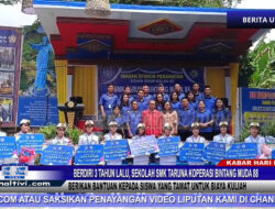 Berita Video : Berdiri 3 Tahun Lalu, Sekolah SMK Taruna Koperasi Bintang Muda 88 Berikan Bantuan Kepada Siswa Yang Tamat Untuk Biaya Kuliah