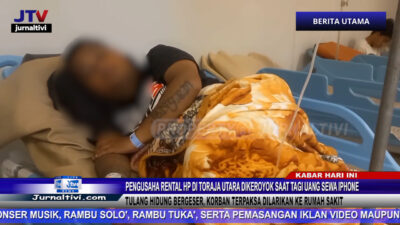 Berita Video : Pengusaha Rental Hp di Toraja Utara Dikeroyok Saat Tagi Uang Sewa Iphone, Tulang Hidung Bergeser, Korban Terpaksa Dilarikan Ke Rumah Sakit