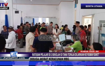 Berita Video : Ratusan Pelajar di 2 Sekolah di Tana Toraja Dilarikan Ke Rumah Sakit Diduga Akibat Keracunan MBG