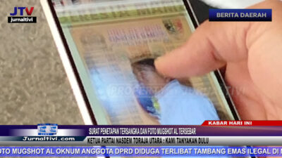 Berita Video : Surat Penetapan Tersangka dan Foto Mugshot AL Oknum Anggota DPRD Diduga Terlibat Tambang Emas Ilegal Di Mamuju Tersebar, Ketua Partai Nasdem Toraja Utara : Kami Tanyakan Dulu