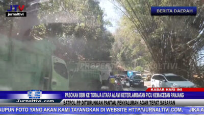 Berita Video : Pasokan BBM Ke Toraja Utara Alami Keterlambatan Picu Kemacetan Panjang, Satpol PP Diturunkan Pantau Penyaluran Agar Tepat Sasaran