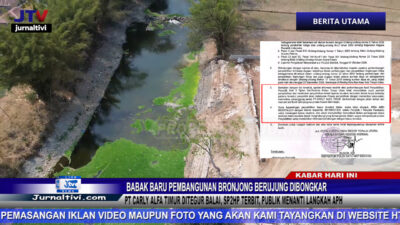Berita Video : Babak Baru Pembangunan Bronjong Berujung Dibongkar, PT Carly Alfa Timur Ditegur Balai, SP2HP Terbit, Publik Menanti Langkah APH.